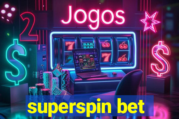 superspin bet